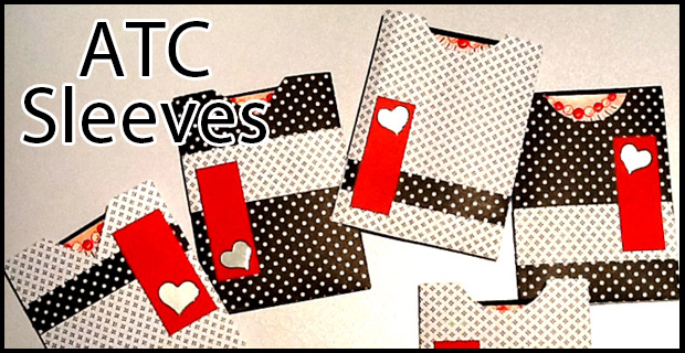 ATC Sleeves – Quick Tutorial