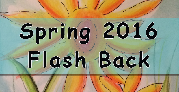 Flash Back – Spring 2016